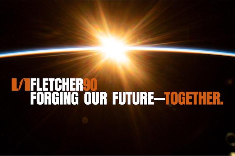 The sun rises over the earth from space with the text Fletcher 90 Forging Our Future-Together superimposed