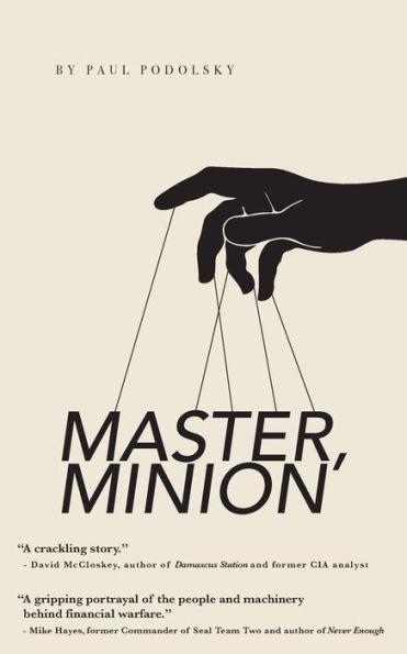 Master, Minion